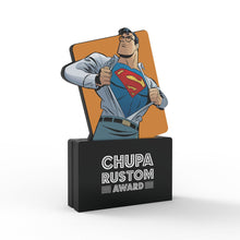 Load image into Gallery viewer, Chupa Rustom Award
