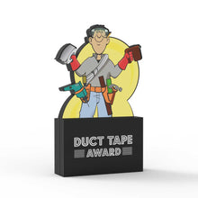 Load image into Gallery viewer, Duct Tape Award (Male)
