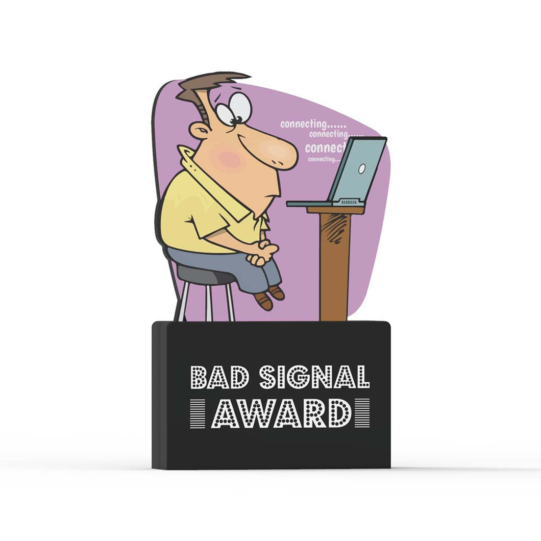 Bad Signal Award