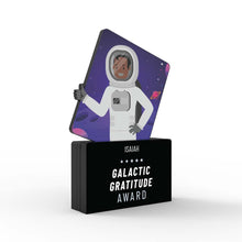 Load image into Gallery viewer, Galactic Gratitude Award
