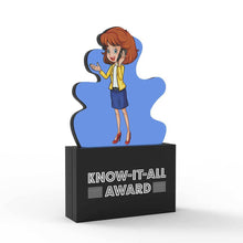 Load image into Gallery viewer, Know-it-all Award (Female)
