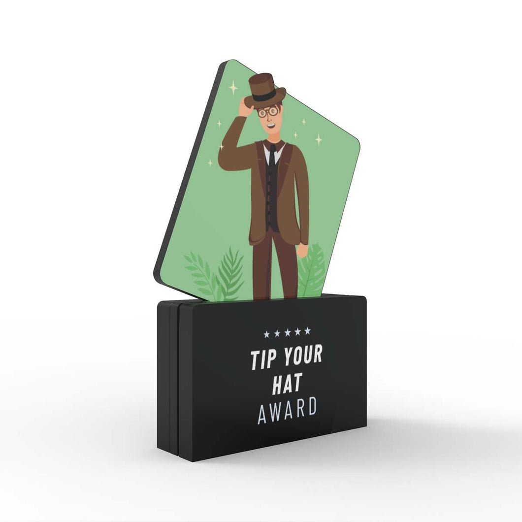 Tip Your Hat Award