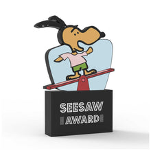 Load image into Gallery viewer, Seesaw Award
