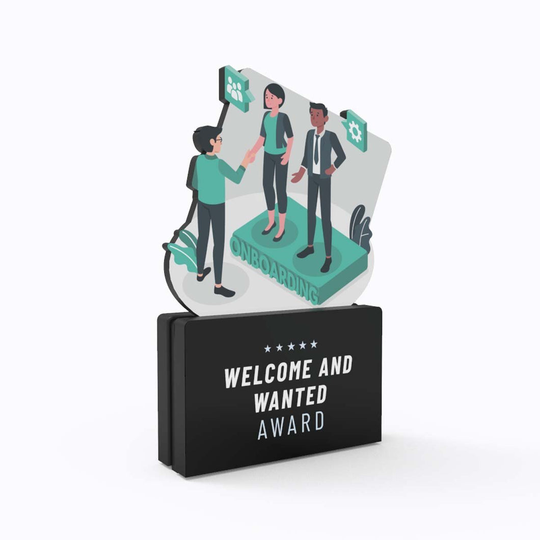Welcome and Wanted Award