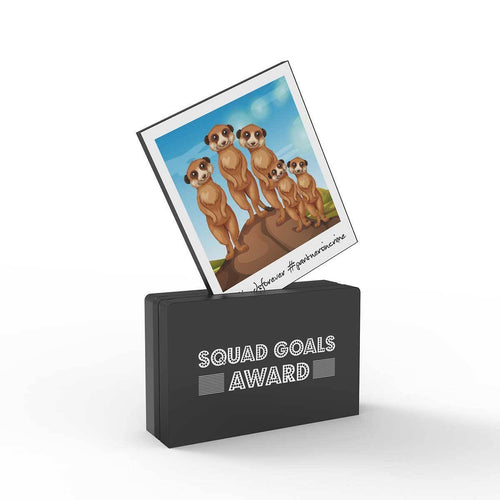 Squad Goals Award