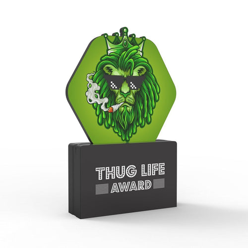 Thug Life Award